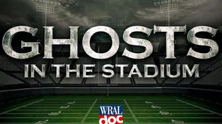 WRAL documentary 'Ghosts in the Stadium' examines unknown past of four iconic football stadiums in the Carolinas